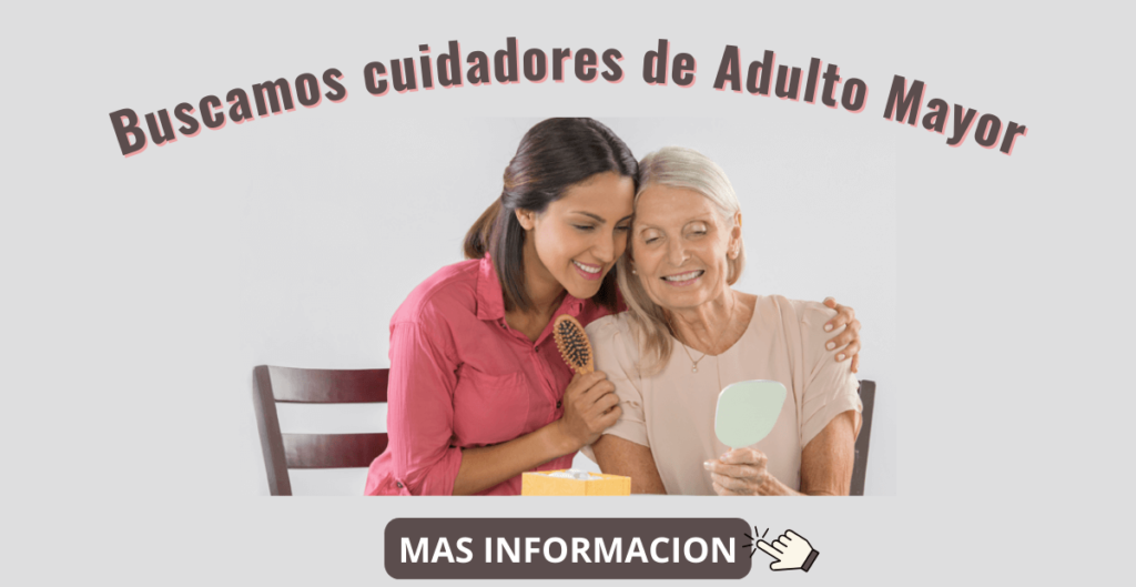 TRABAJO PARA CUIDAR ADULTOS MAYORES